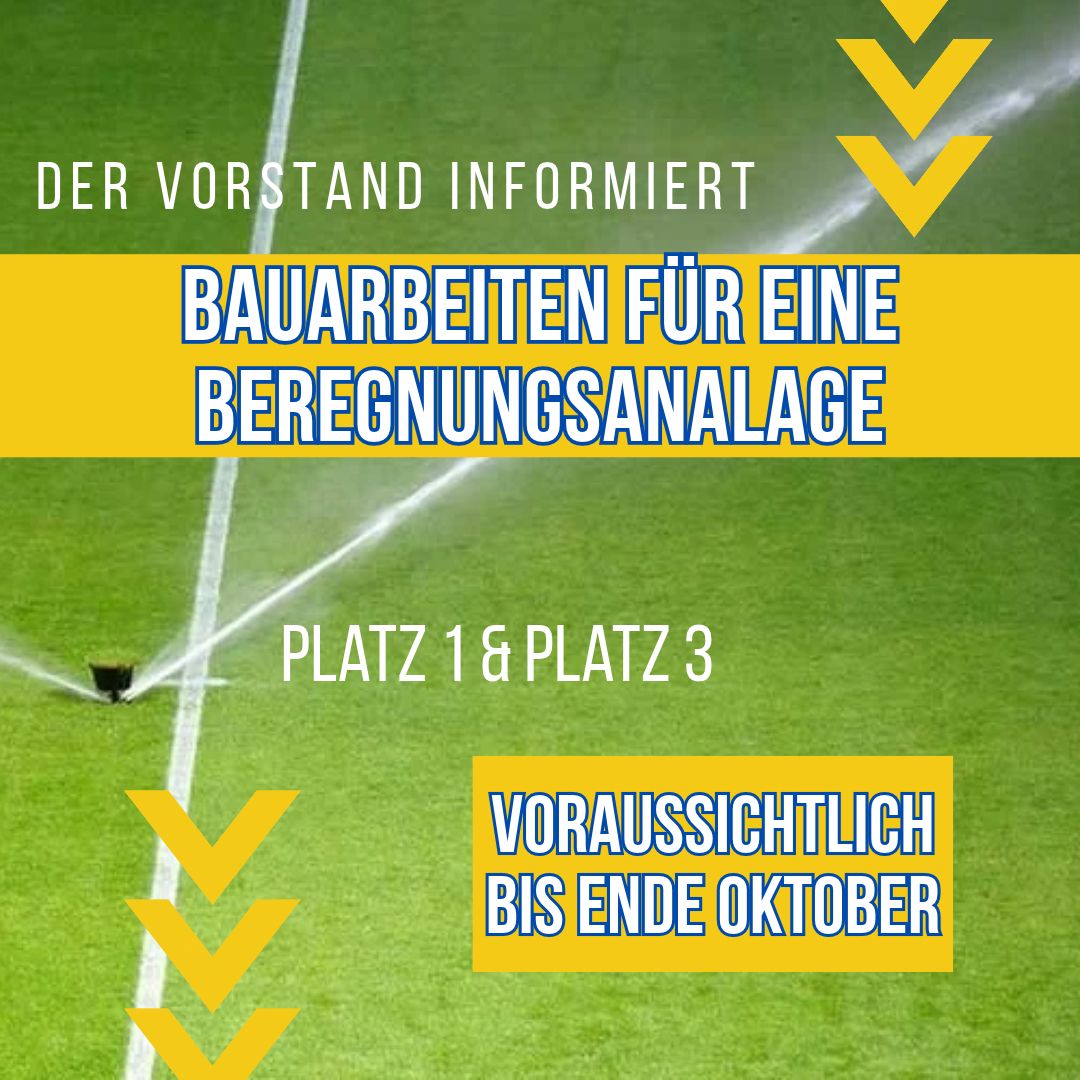 Weiter geht’s! Bau einer Beregnungsanlage auf den Plätzen 1 und 3